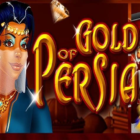 gold of persia kostenlos spielen ohne anmeldung